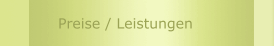 Preise / Leistungen